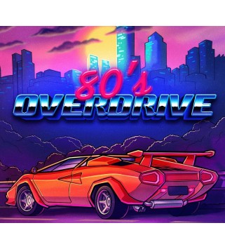 80 s OVERDRIVE Steam Key GLOBAL